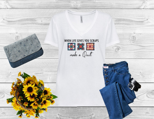 When Life Gives You Scraps Make a Quilt V-Neck T-Shirt